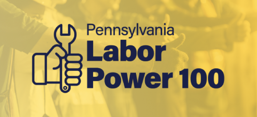 Pennsylvania Labor Power 100