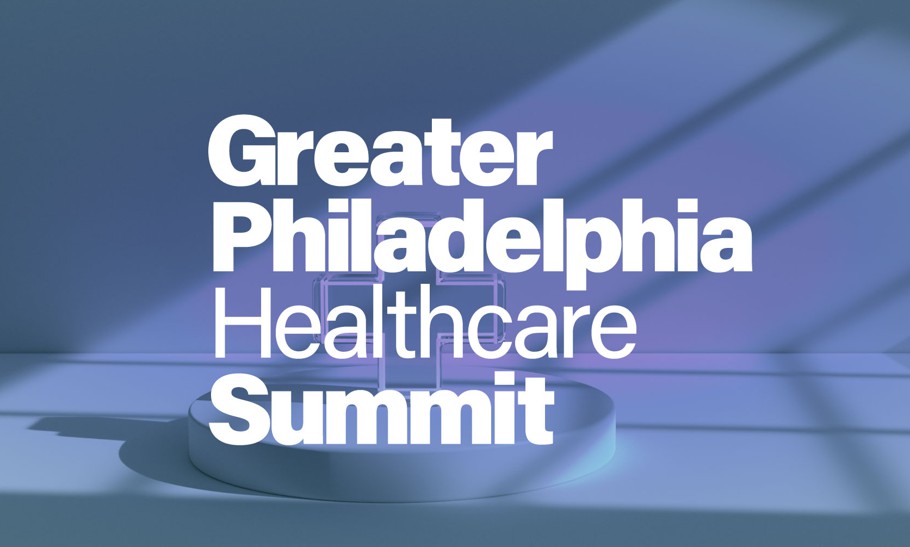 2022 Greater Philadelphia Healthcare Summit